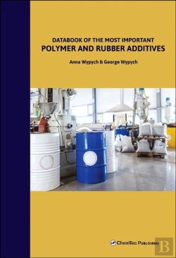 Bertrand.pt - Databook Of The Most Important Polymer And Rubber Additives