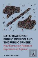 Datafication Of Public Opinion And The Public Sphere
