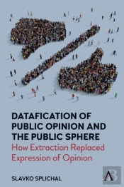 Datafication Of Public Opinion And The Public Sphere