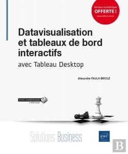 Bertrand.pt - Datavisualisation Et Tableaux De Bord Interactifs Avec Tableau Desktop