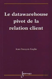 Datawarehouse Pivot De La Relation Client