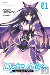 Date A Live, Vol. 1 (Light Novel)