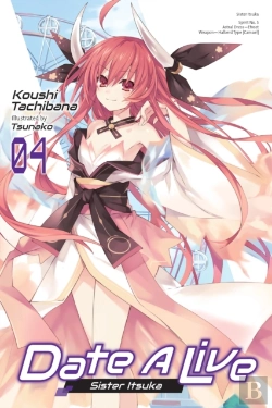 Bertrand.pt - Date A Live, Vol. 4 (Light Novel)