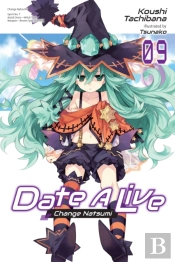 Date A Live, Vol. 9 (Light Novel)