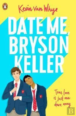 Bertrand.pt - Date Me, Bryson Keller