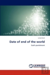 Date Of End Of The World