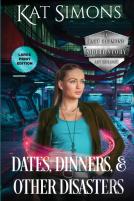 Dates, Dinners, And Other Disasters