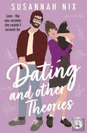 Dating And Other Theories