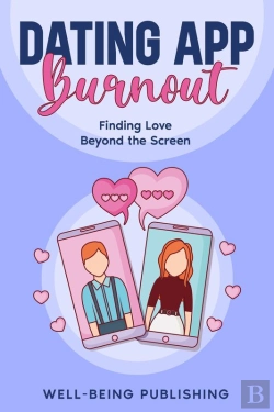Bertrand.pt - Dating App Burnout