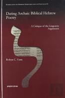 Dating Archaic Biblical Hebrew Poetry