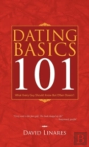 Dating Basics 101