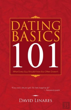 Bertrand.pt - Dating Basics 101: What Every Guy Should