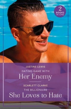Bertrand.pt - Dating Game With Her Enemy / The Billionaire She Loves To Hate