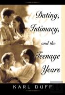 Dating, Intimacy And The Teenage Years