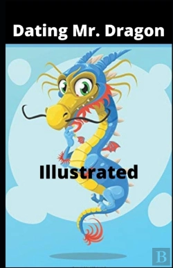 Bertrand.pt - Dating Mr. Dragon Illustrated