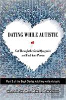 Dating While Autistic