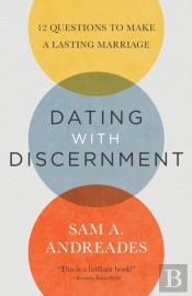 Dating With Discernment