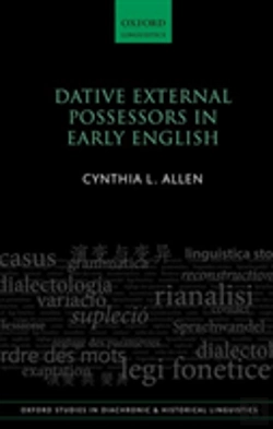 Bertrand.pt - Dative External Possessors In Early English