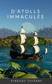 D'Atolls Immaculés