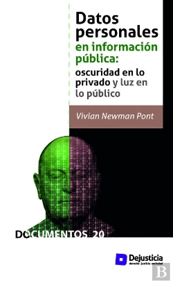 Bertrand.pt - Datos Personales En Información Pública: Oscuridad En Lo Privado Y Luz En Lo Público