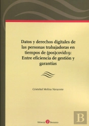 Datos Y Derechos Digitales De Las Personas Trabajadoras En Tiempo