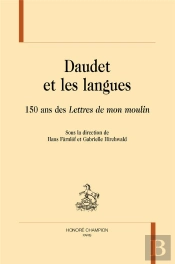 Daudet Et Les Langues : 150 Ans Des 'Lettres De Mon Moulin'