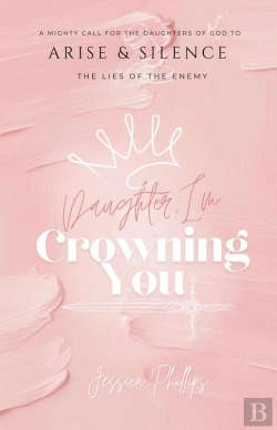 Bertrand.pt - Daughter, I'M Crowning You