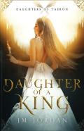 Daughter Of A King
