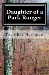 Daughter Of A Park Ranger