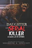 Daughter Of A Serial Killer
