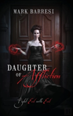 Bertrand.pt - Daughter Of Affliction: Fight Evil With Evil