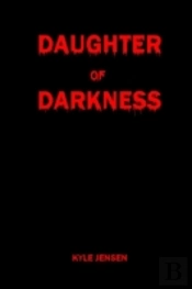 Daughter Of Darkness