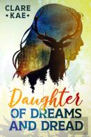 Daughter Of Dreams And Dread
