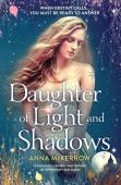 Daughter Of Light And Shadows