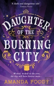 Daughter Of The Burning City