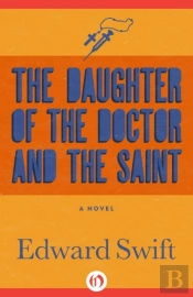 Daughter Of The Doctor And The Saint