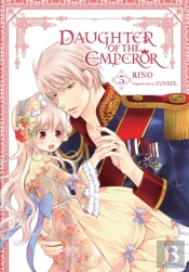 Daughter Of The Emperor, Vol. 5