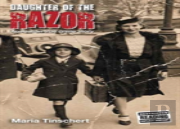 Daughter Of The Razor