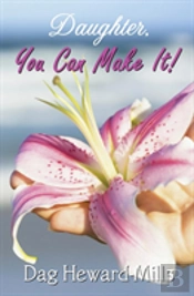 Daughter, You Can Make It