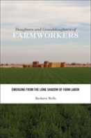 Daughters And Granddaughters Of Farmworkers