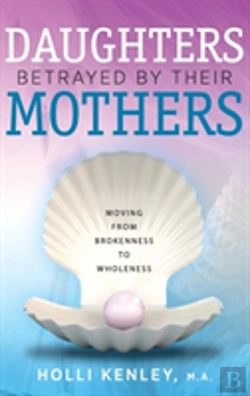 Bertrand.pt - Daughters Betrayed By Their Mothers