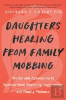 Daughters Healing From Family Mobbing