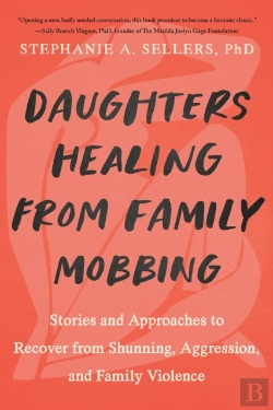 Bertrand.pt - Daughters Healing From Family Mobbing