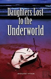 Daughters Lost To The Underworld