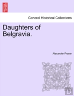 Bertrand.pt - Daughters Of Belgravia.