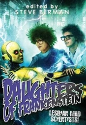 Daughters Of Frankenstein: Lesbian Mad Scientists!