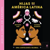 Daughters Of Latin America \ Hijas De America Latina (Spanish Ed)