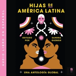 Bertrand.pt - Daughters Of Latin America \ Hijas De America Latina (Spanish Ed)