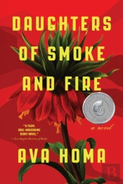 Daughters Of Smoke And Fire: A Novel