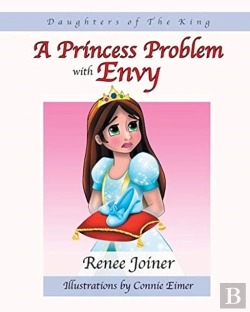 Bertrand.pt - Daughters Of The King: A Princess Proble